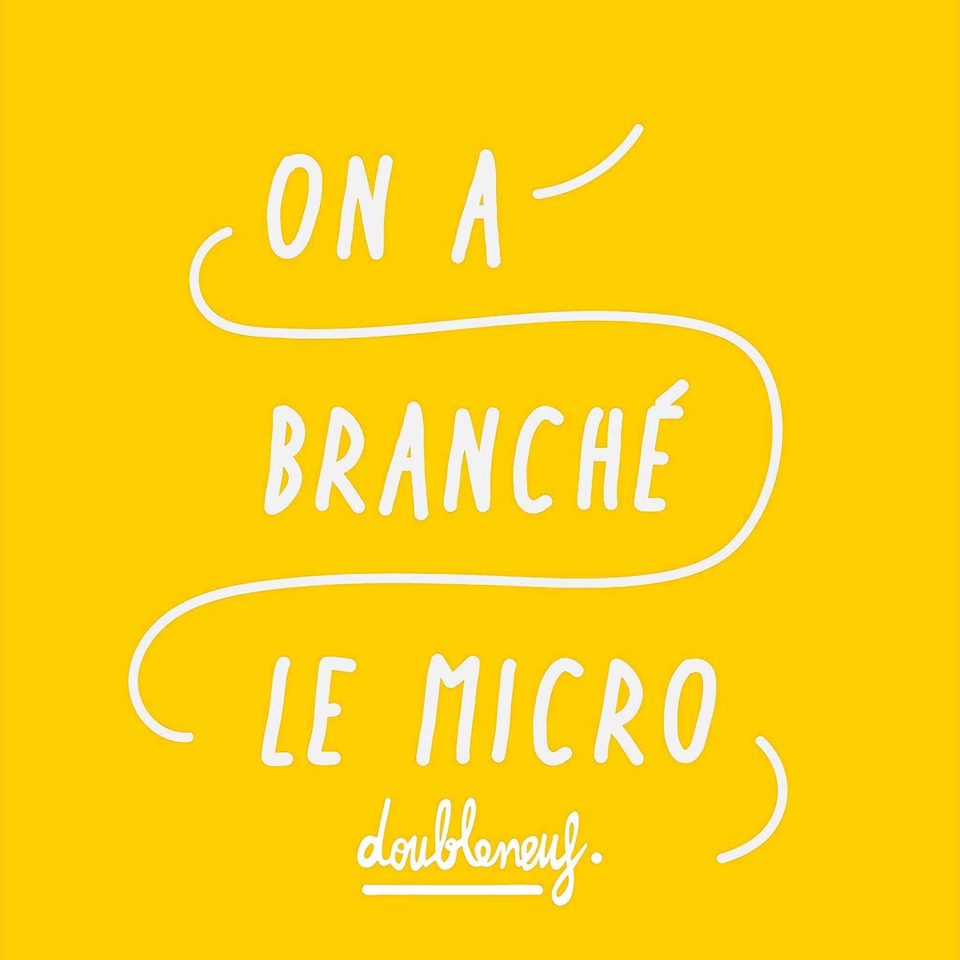 On A Branché Le Micro