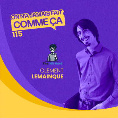 RH, formation et engagement : pourquoi l’humour et le jeu changent tout - Clément Lemainque - The HR Nerd cover