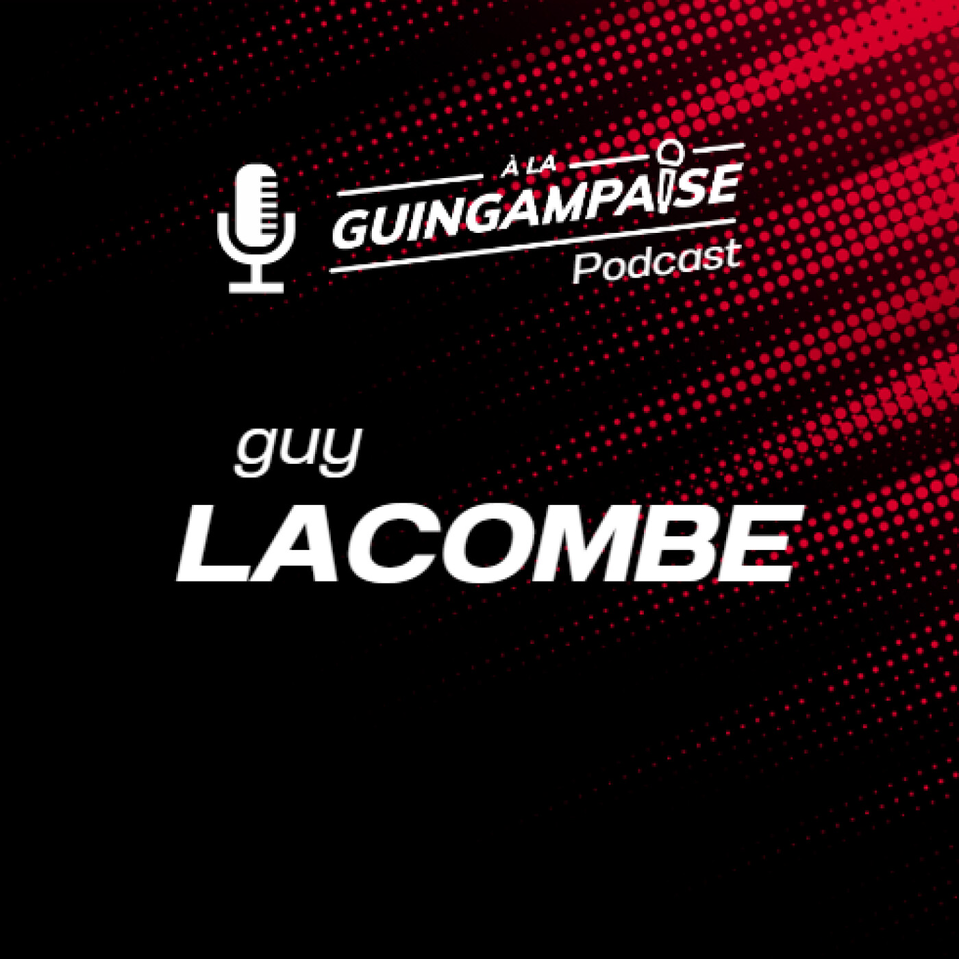 À La Guingampaise - Les Podcasts