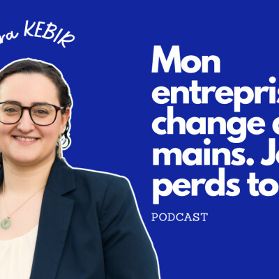 #105 Mon entreprise a été rachetée. Peuvent ils changer mon contrat sans me demander mon accord ? cover