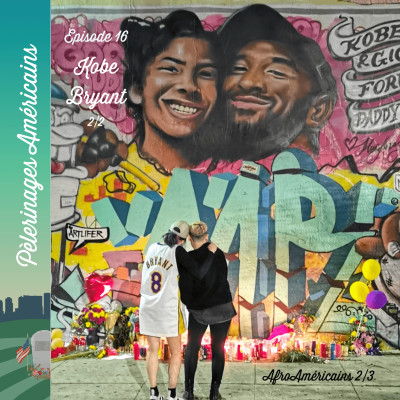 16: Afro-Américains - Kobe Bryant (2), mémorial officiel à LA pour l'icône des Lakers et sa fille cover