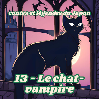 Contes et légendes du Japon - 13 - Le chat-vampire cover