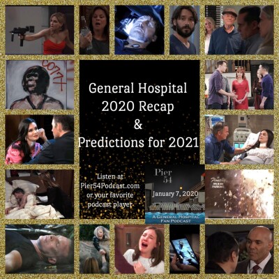 Episode 194: The Port Charles 411:  General Hospital 2020 Recap and Predictions for 2021 cover