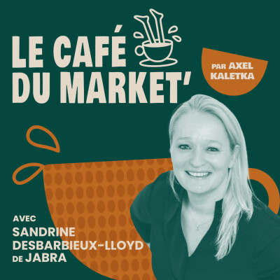 #162 L'impact de l’IA sur le métier de marketeur - avec Sandrine Desbarbieux-Lloyd, CMO de Jabra cover