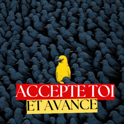 Accepte toi et construis ta vie autour de ça cover