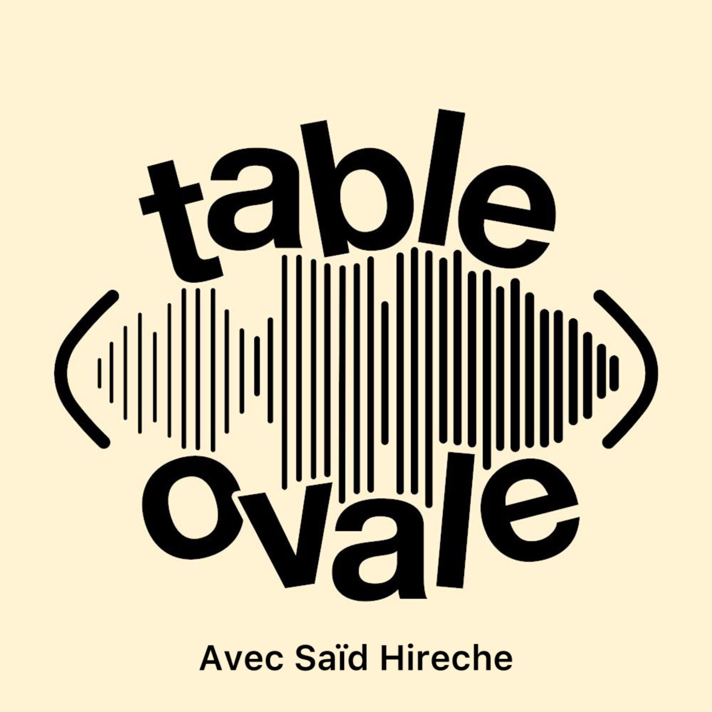 Table Ovale avec Saïd Hireche (S2 E18)