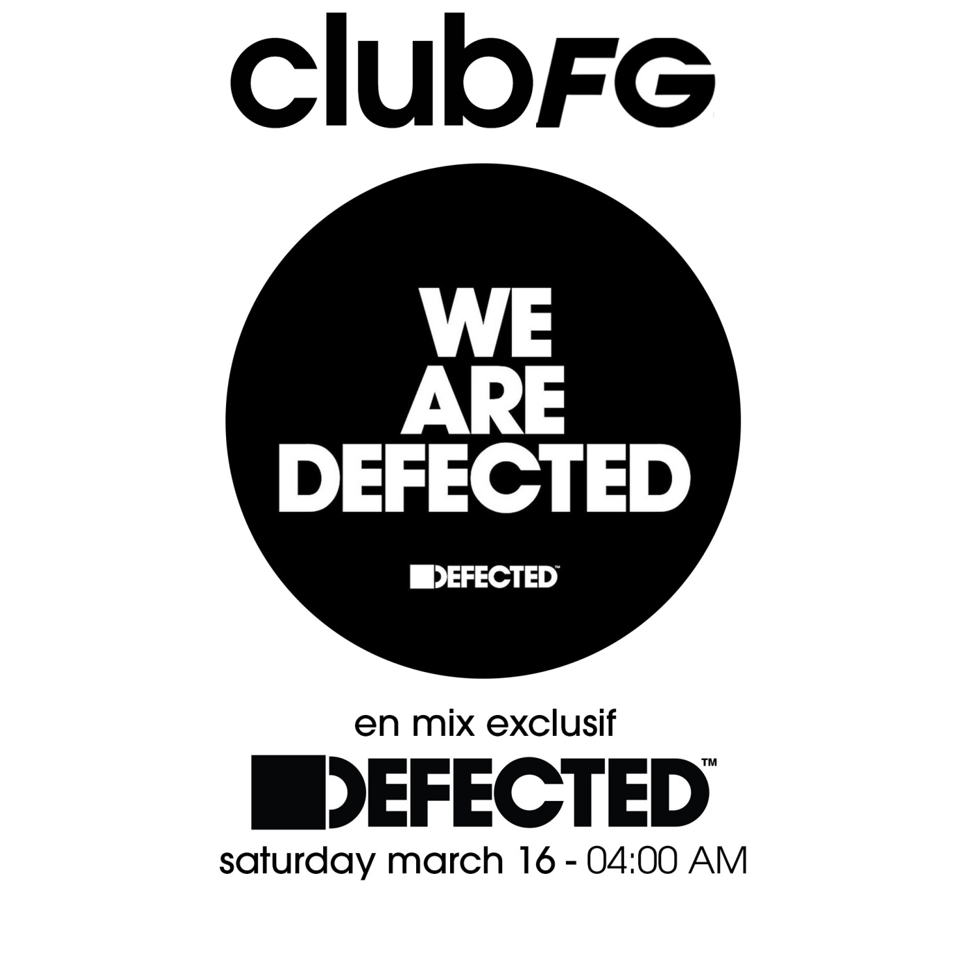 CLUB FG : DEFECTED