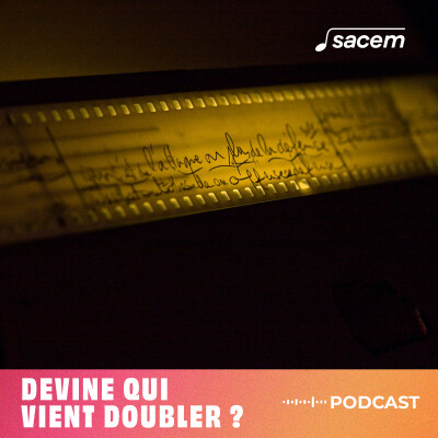 Découvrez la série de podcasts "Devine qui vient doubler" cover