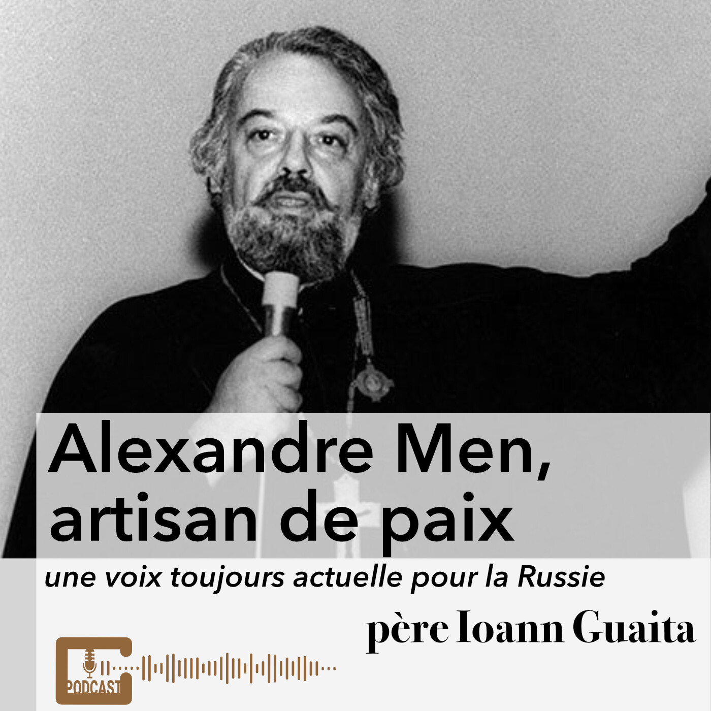 Alexandre Men, artisan de paix par le père Ioann Guaita episode artwork
