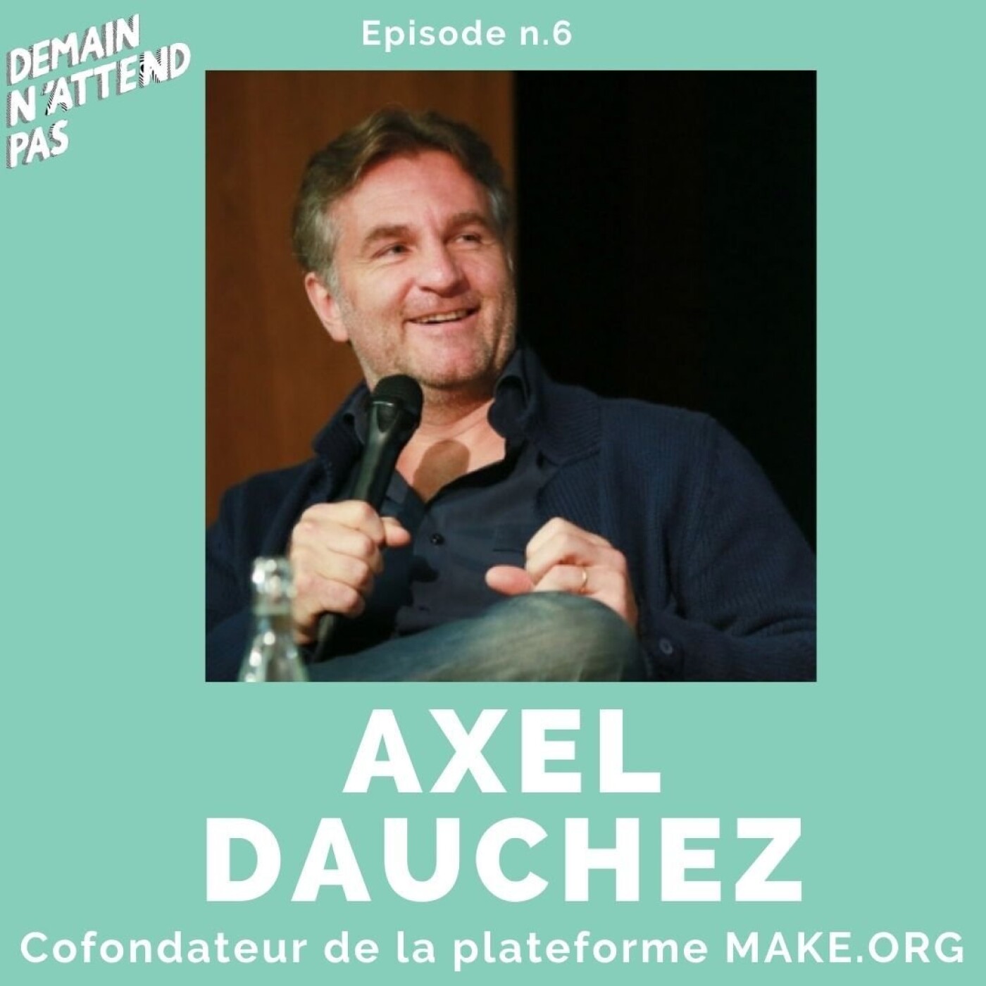 Demain N\'attend Pas