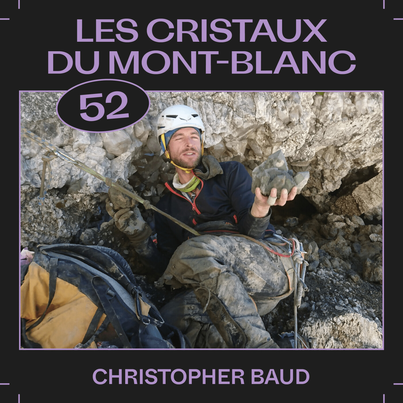 #52 â Les cristaux du mont-Blanc, avec Christopher Baud