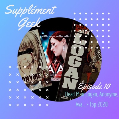 Dead Man Logan, Anonyme, Ava... + Top 2020 cover
