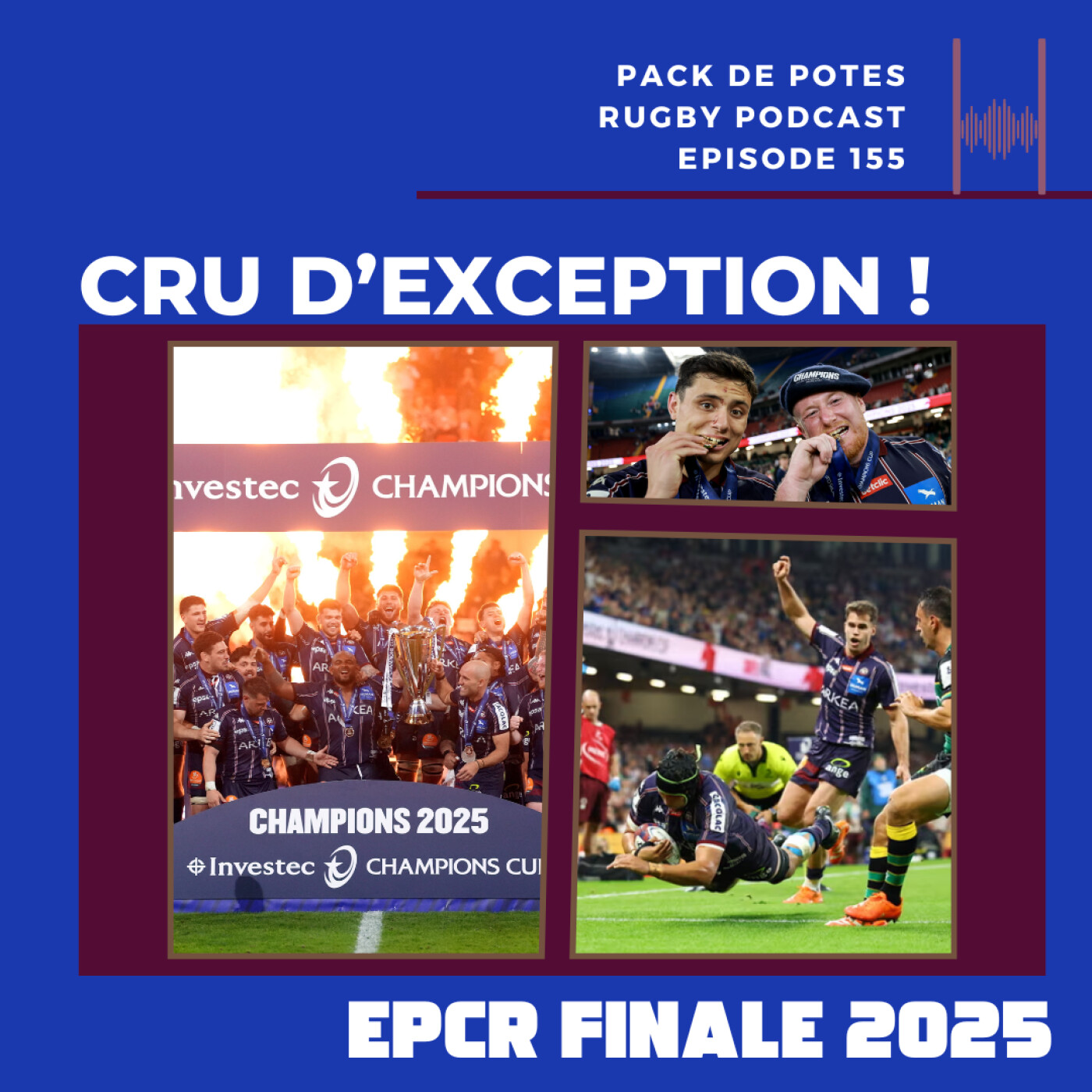 Ep. 155 : Un Cru d'Exception - Bordeaux Champion d'Europe !