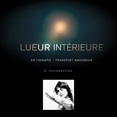 En thérapie - Transfert amoureux - Episode 0: Introduction cover