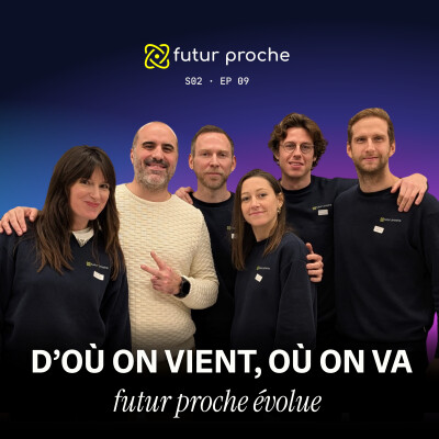 D'où on vient, où on va : futur proche évolue cover