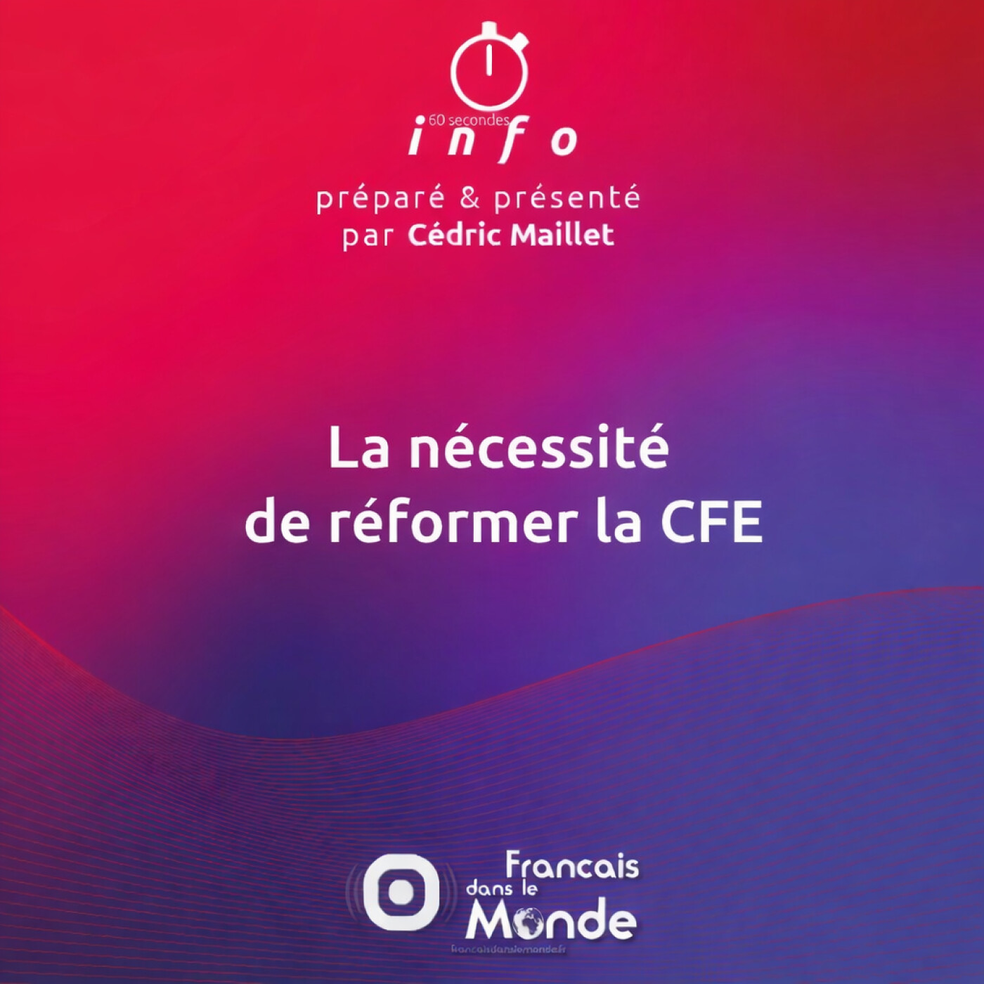 La nécessité de réformer la CFE