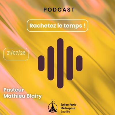 Rachetez le temps  | Pasteur Mathieu Blairy cover