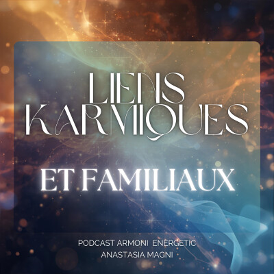 Liens Karmiques et guérison familliale- Hypnose Transpersonnelle® (séance avec surrogate) cover