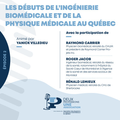 Les débuts de l’ingénierie biomédicale et de la physique médicale au Québec cover