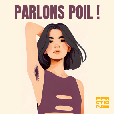 Parlons poil ! L'injonction de l'épilation chez les jeunes filles | THÉRAPIE DE GROUPE cover