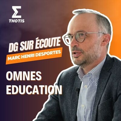 Marc Henri Desportes, OMNES Education - DG sur Écoute cover