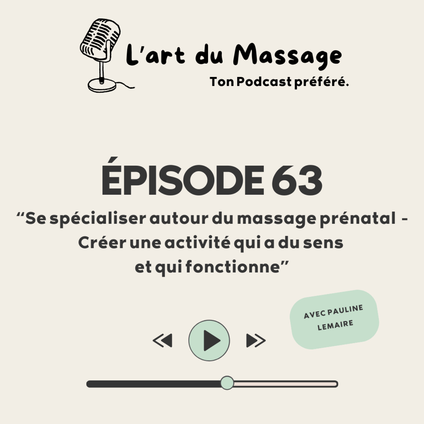 Episode 63 - Se spécialiser en périnatalité - créer une activité qui a du sens et qui fonctionne.