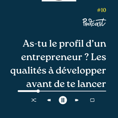 3 Minutes Pour Entreprendre #10 - As tu le profil d'un entrepreneur cover