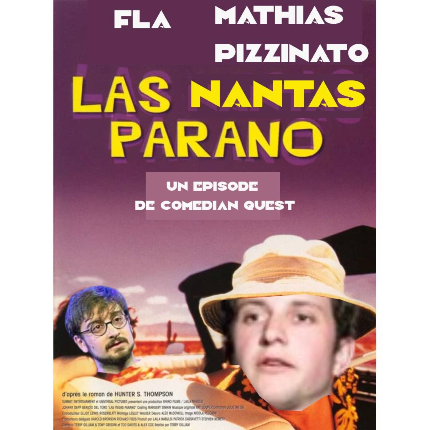 Las Nantas Parano : Comedian Quest Episode 2 avec Mathias Pizzinato episode artwork