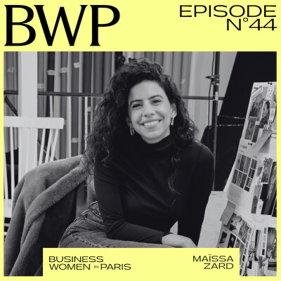 #44. Hands on et hauts les cœurs ! Le vrai visage de l’entrepreneuriat dans le luxe avec Maïssa Zard cofondatrice de Loyal.e cover