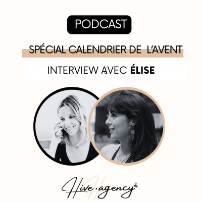 🎁 Calendrier de l’Avent Hive Agency – Jour 25 - Élise cover