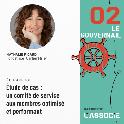 Épisode 2 – Étude de cas : un comité de service aux membres optimisé et performant cover