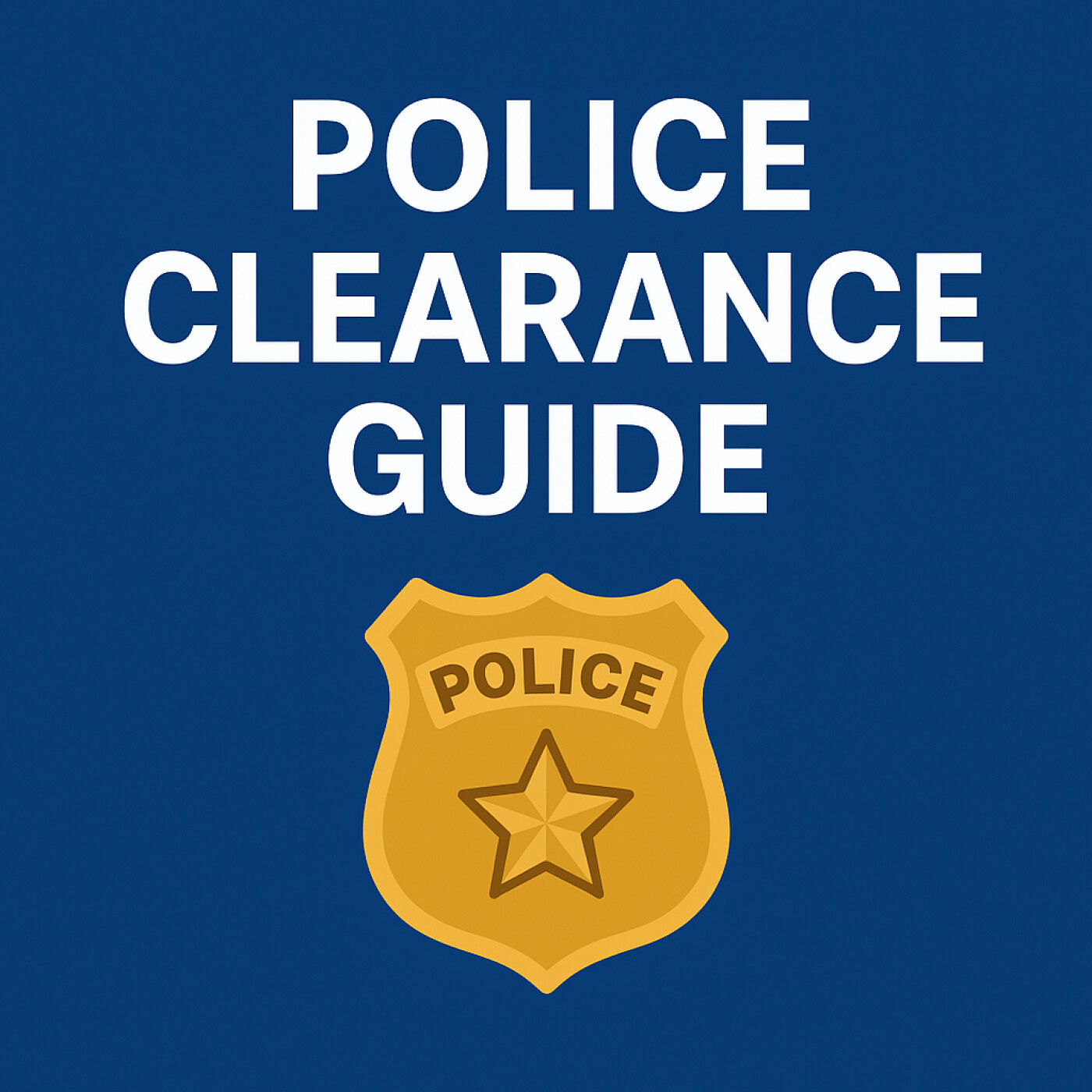 Police Clearance Help Guide