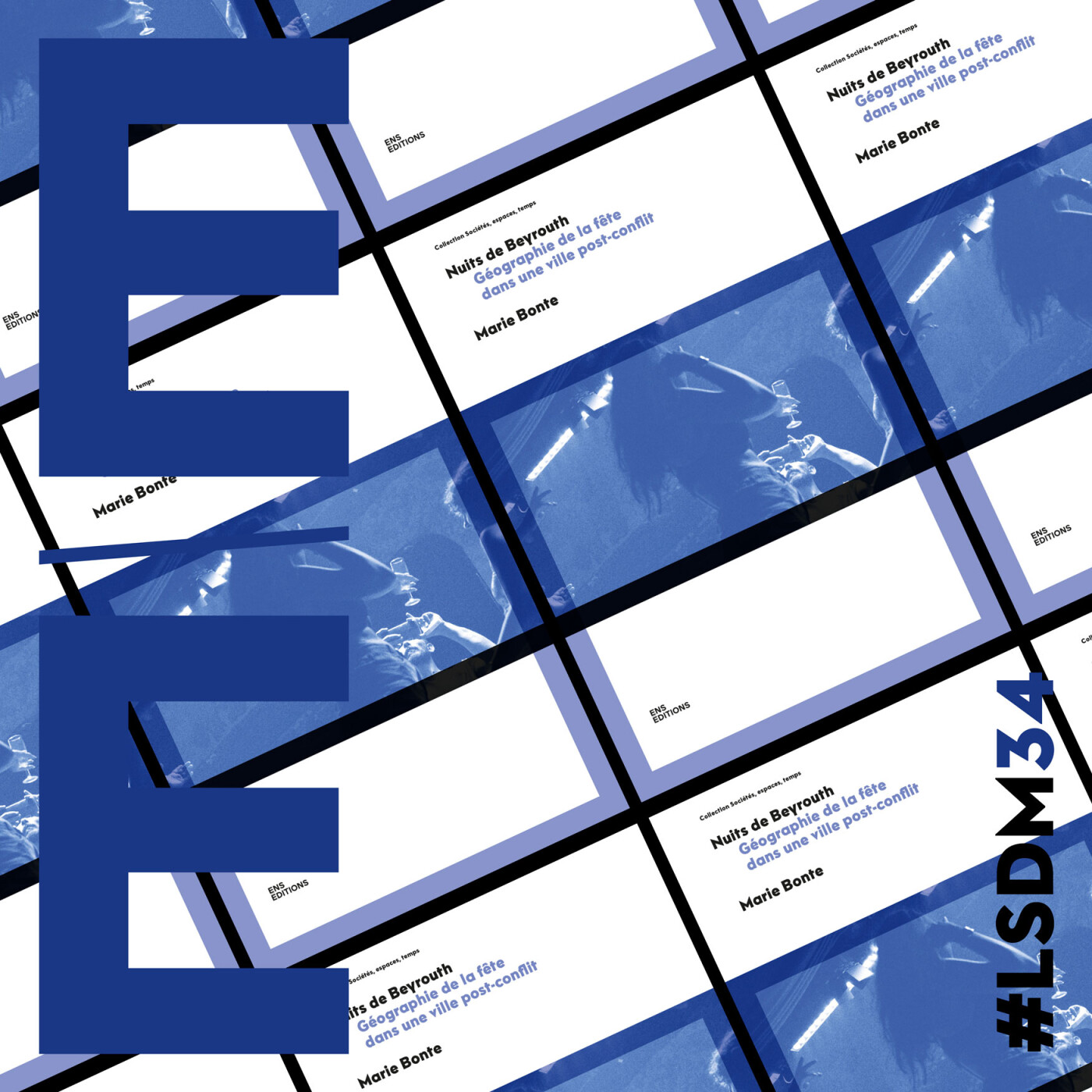 Beyrouth la nuit. Danser sur des ruines ? Avec Marie Bonte