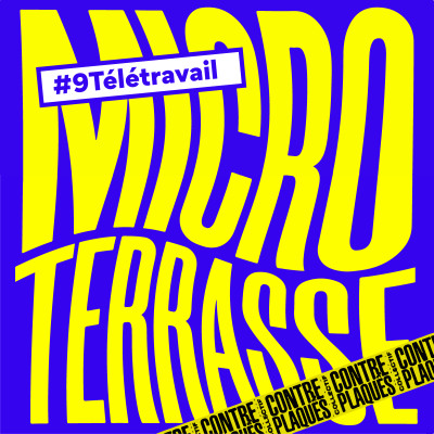 MICRO TERRASSE - #9 TÉLÉTRAVAIL cover