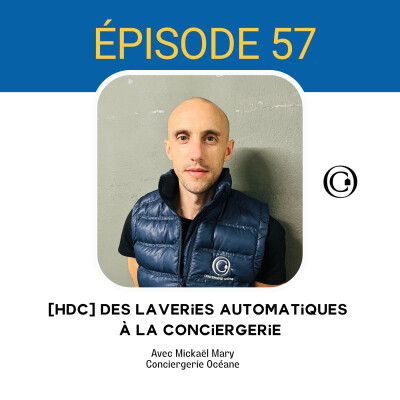 57. [HDC] Des laveries automatiques à la conciergerie cover