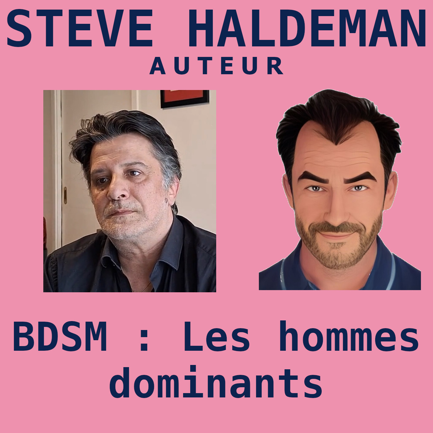 Le podcast de Steve Haldeman