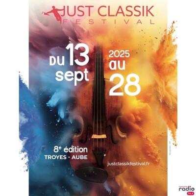 LE MAG CULTURE - La 8 édition du Just Classik festival cover