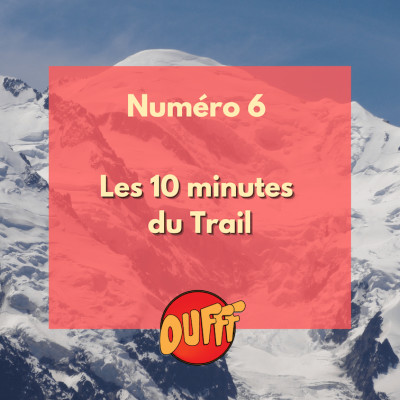 Les 10 minutes du Trail #6 cover