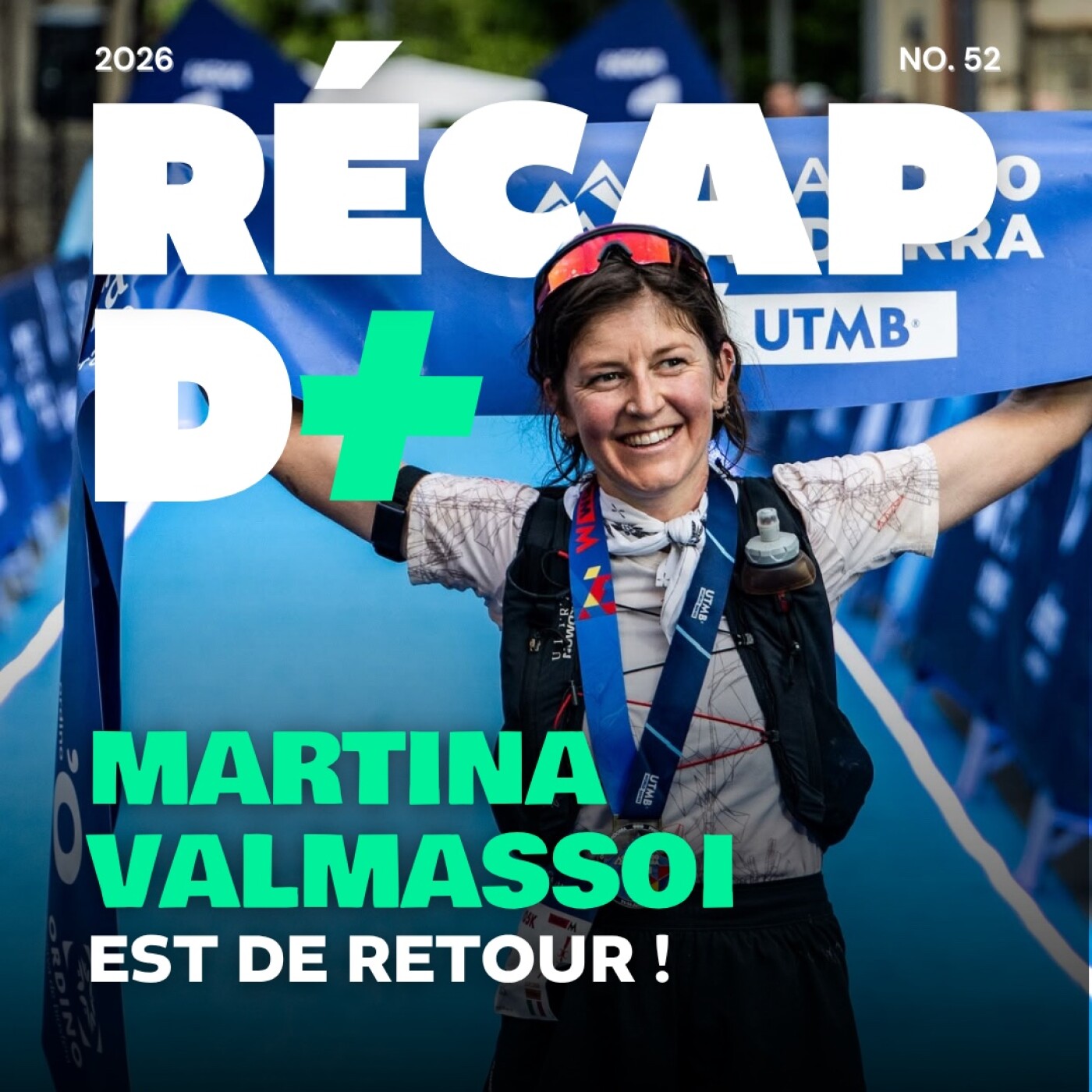 RÉCAP D+ #52 avec ANAÏS DACHET et SAMUEL PONCE