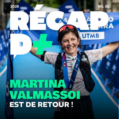 RÉCAP D+ #52 avec ANAÏS DACHET et SAMUEL PONCE cover