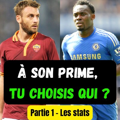 Histoire du Foot - A son prime tu choisis qui❓🤔  Daniele De Rossi🇮🇹 🆚 Michael Essien🇬🇭 Partie 1 cover