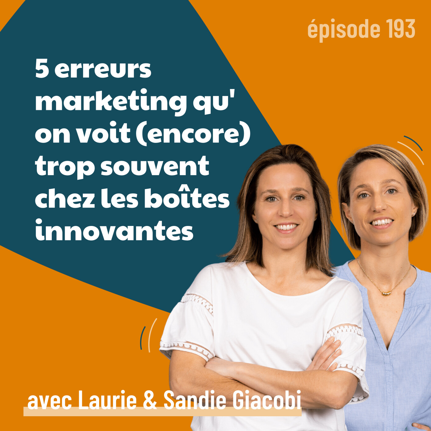 193 - 5 erreurs marketing qu'on voit (encore) trop souvent chez les entreprises innovantes | stratégie marketing, business, IA