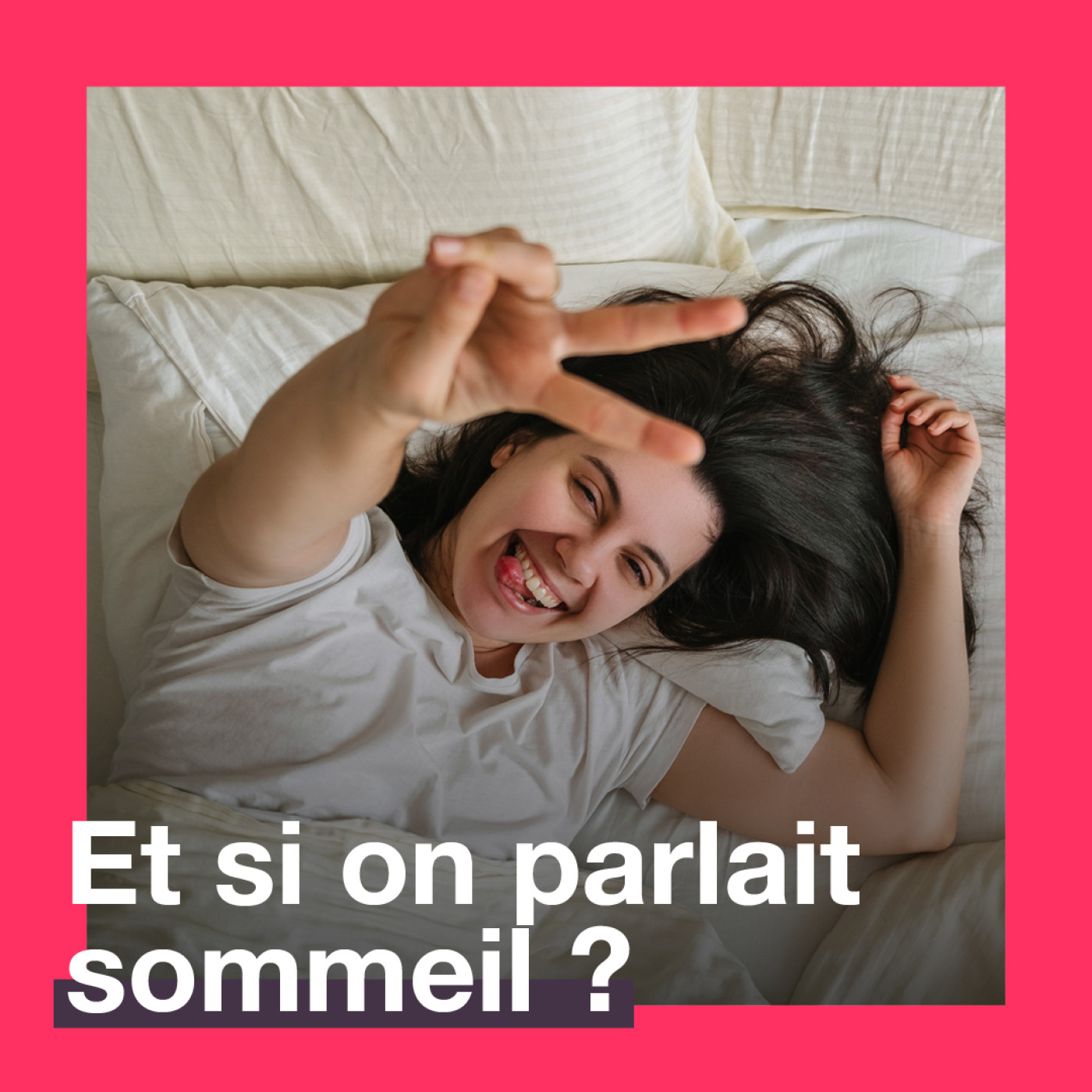 Illustration du podcast Et si on parlait du sommeil ?