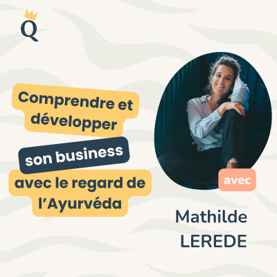 Comment utiliser les principes de l'Ayurvéda pour entreprendre ? cover