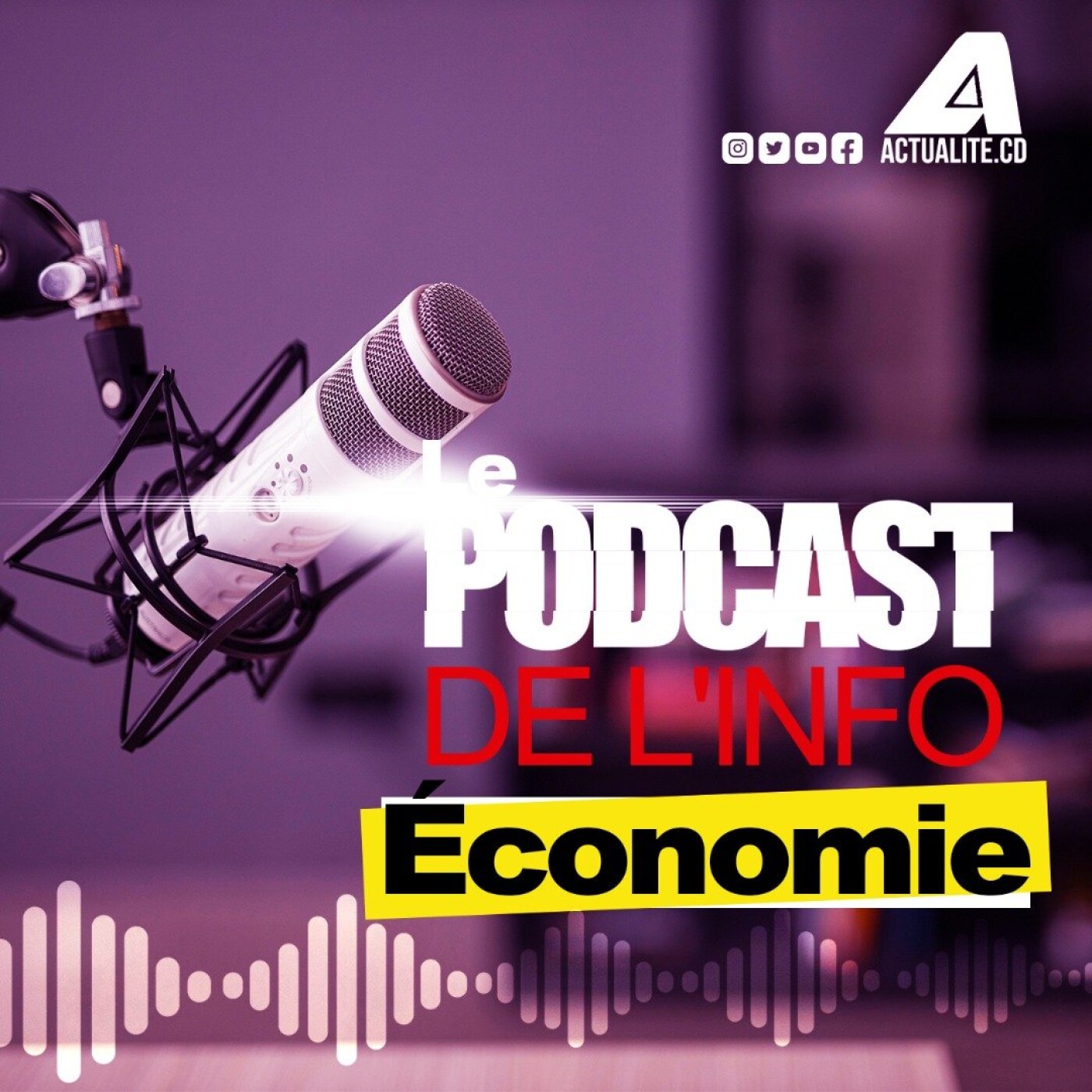 ACTUALITE.CD-Le Podcast