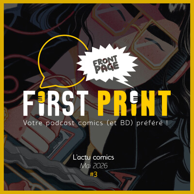 Front Page : l'actualité comics de mai 2026 #3 (sur 3) ! cover