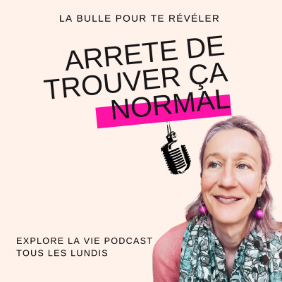 EP09 - Arrête de trouver ça normal cover