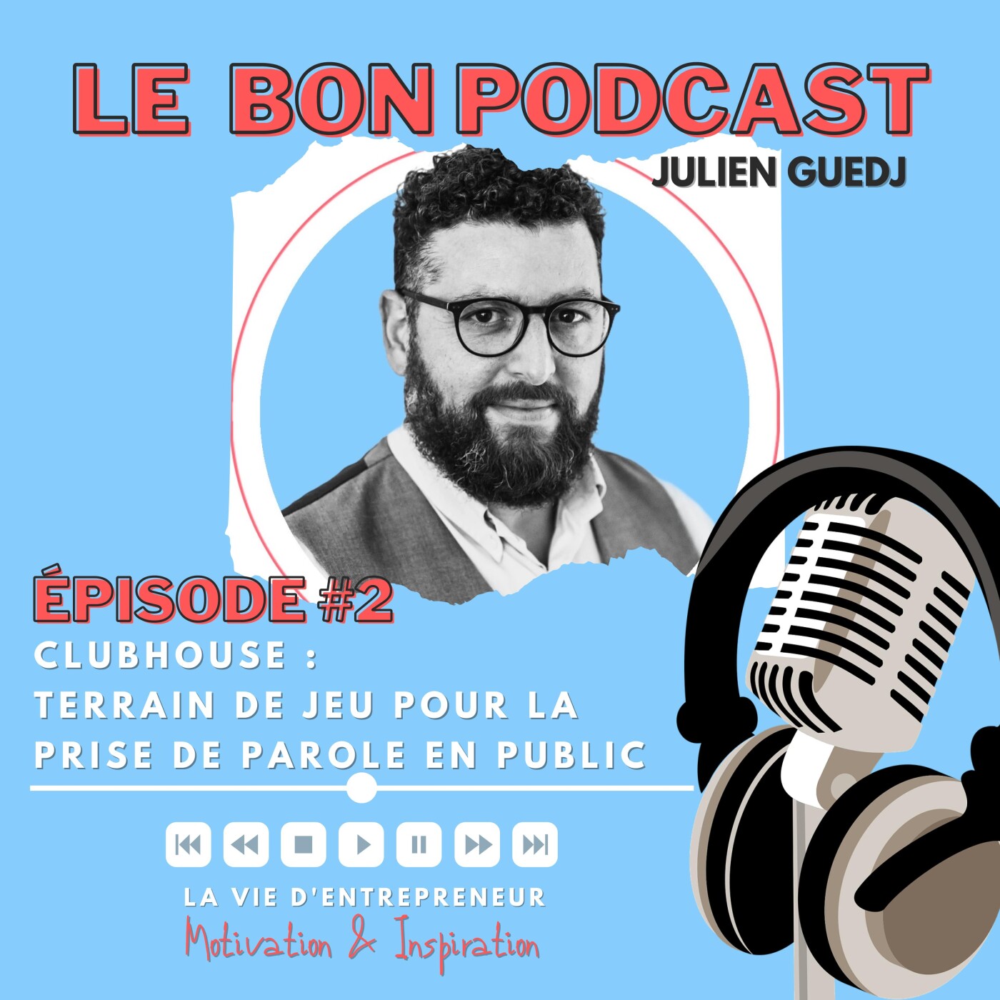 #2 - CLUBHOUSE, Terrain d'entrainement à la prise de parole en public