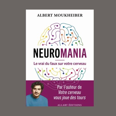 Albert Moukheiber - Neuromania : le vrai du faux sur votre cerveau cover