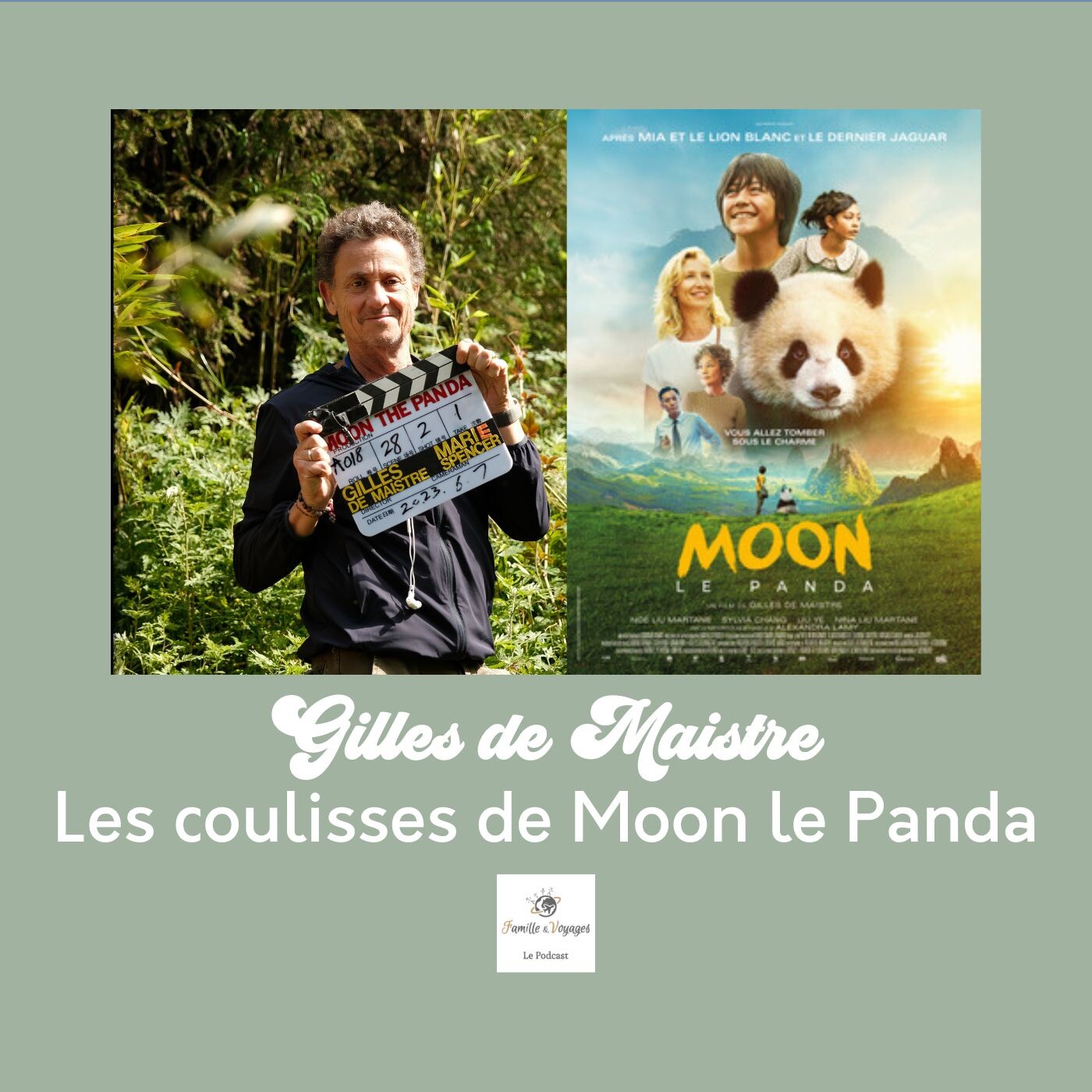 đŒ (Hors-sĂ©rie) Les secrets de tournage de Moon le panda, le dernier film de Gilles de Maistre tournĂ© en Chine